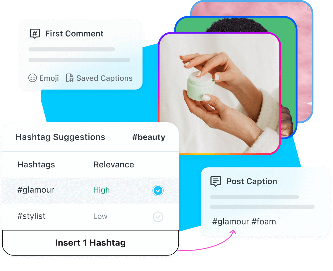 Get hashtag ideas with Later Hashtag Suggestions tool and schedule your first comment on each post 